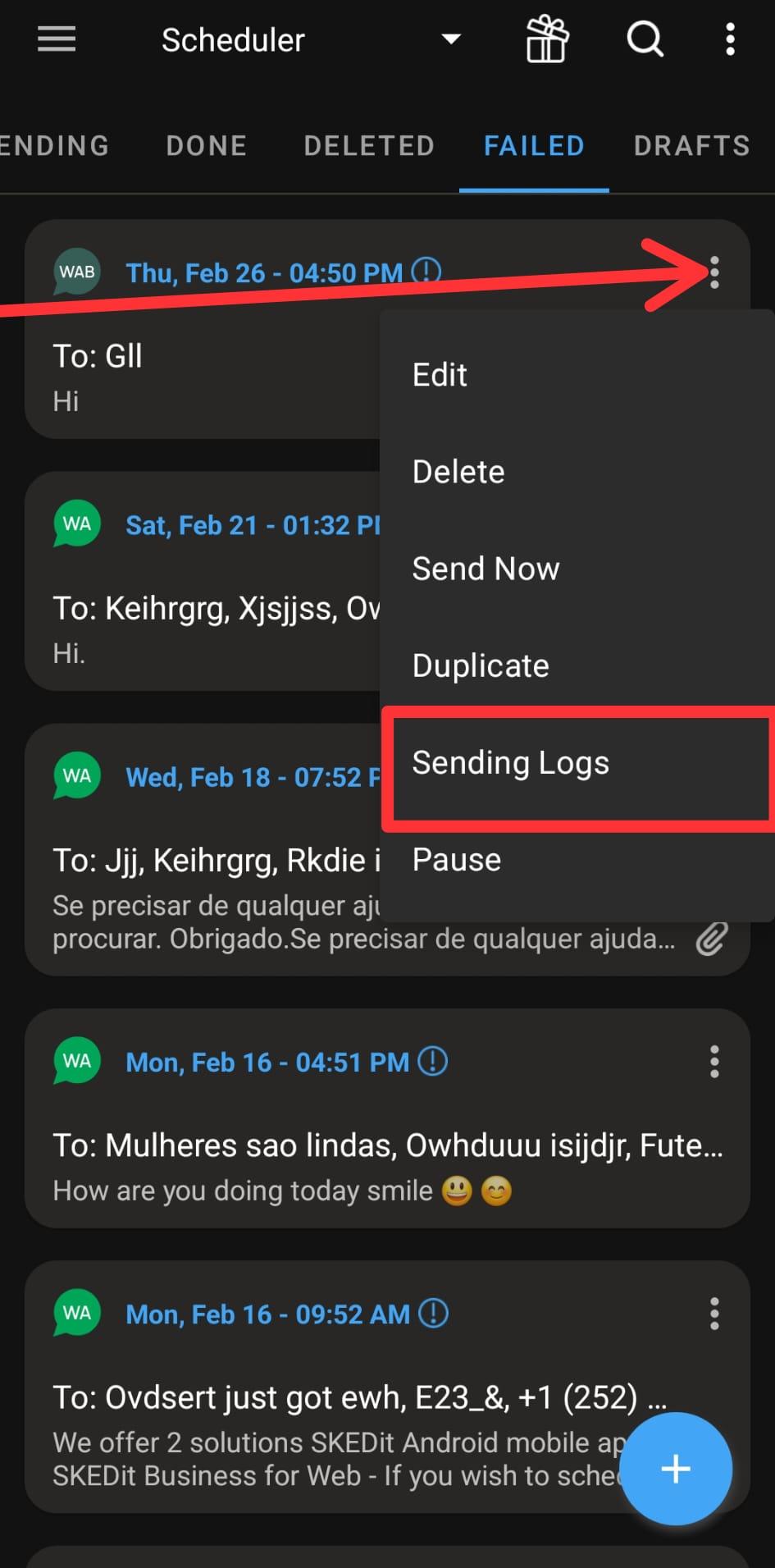 Open schedule card menu and tap Sending Logs