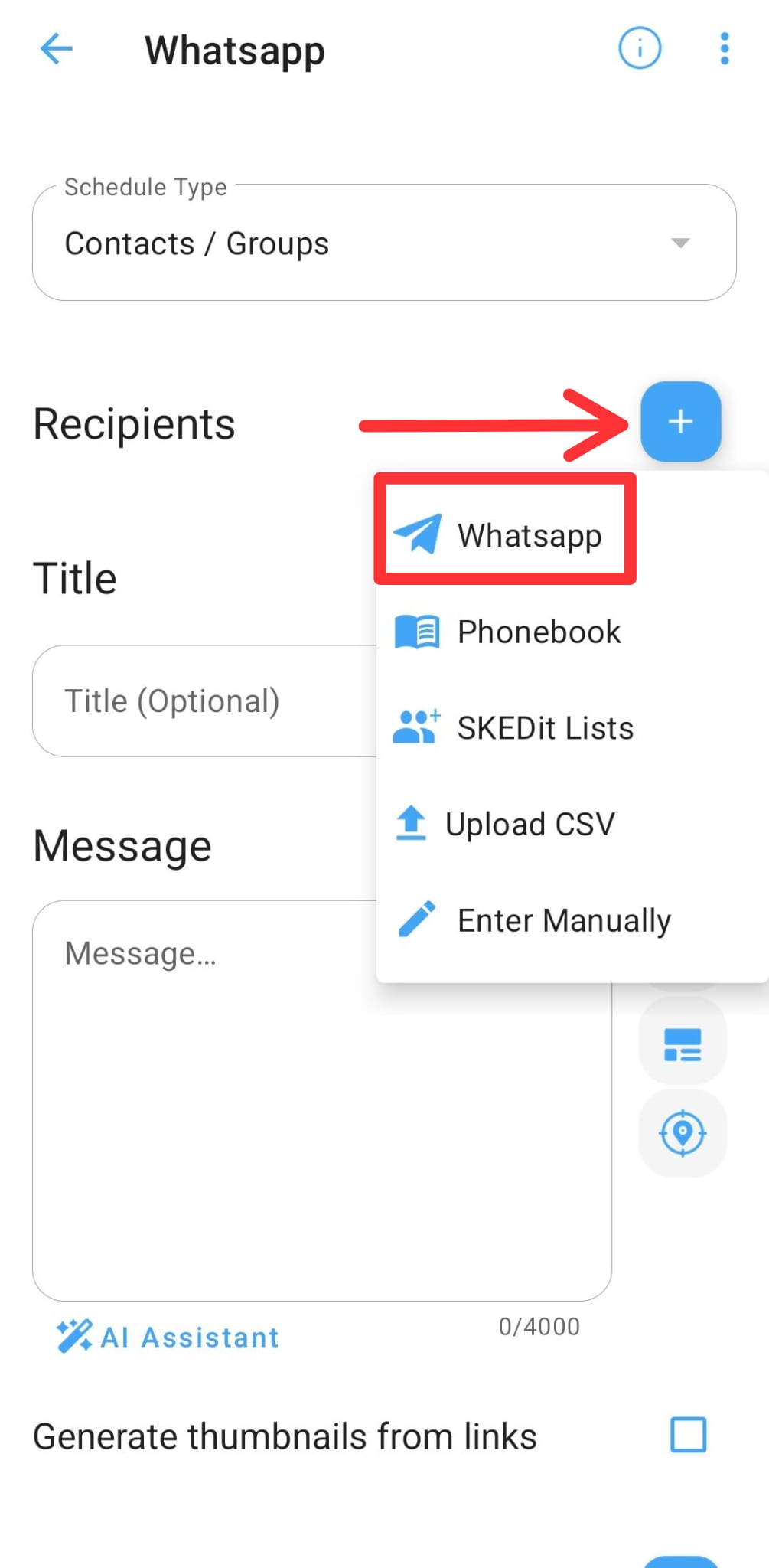 SKEDit scheduling screen showing the recipients add button and WhatsApp selection menu.