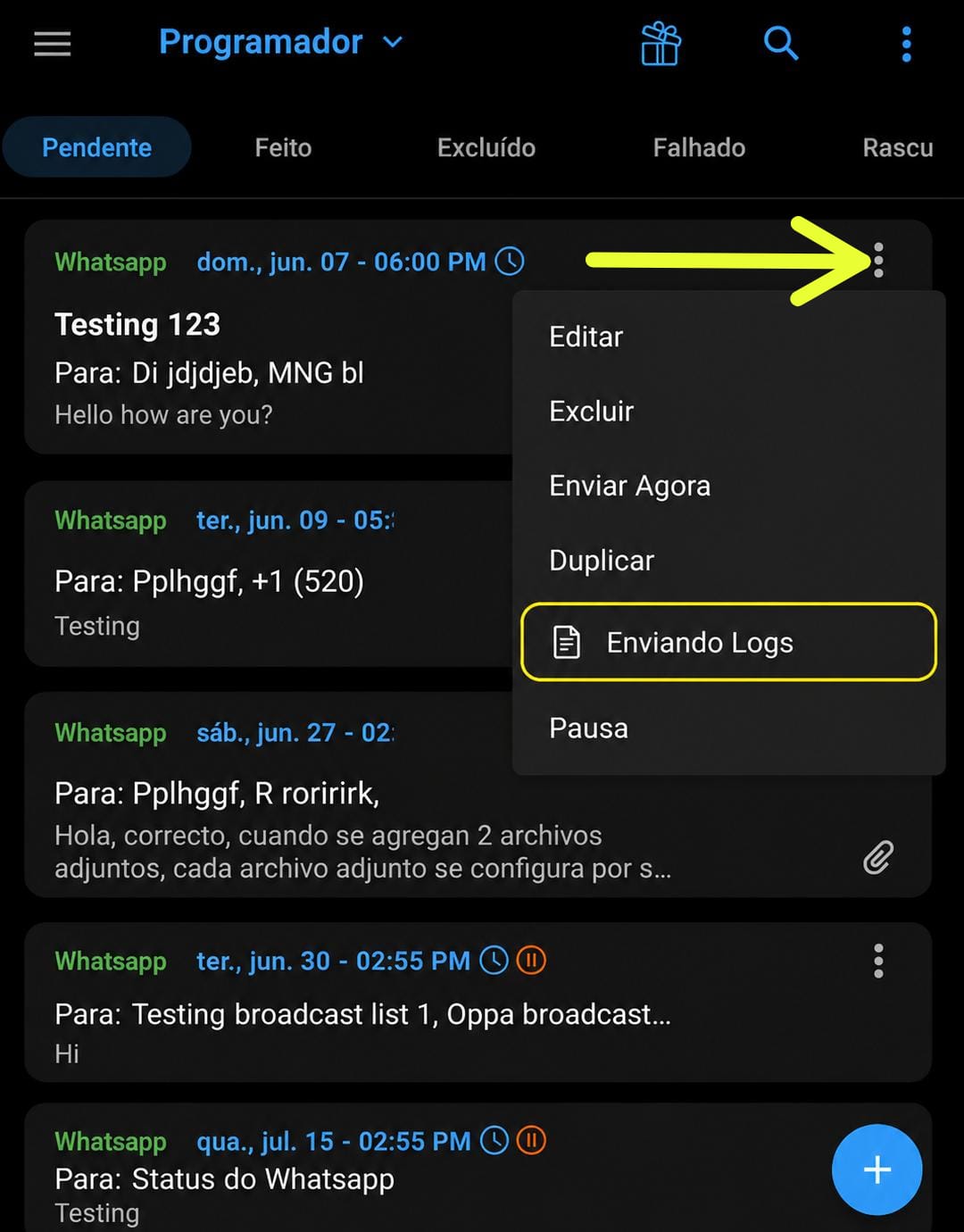 Abrir menu do cartão agendado e tocar em Enviando Logs