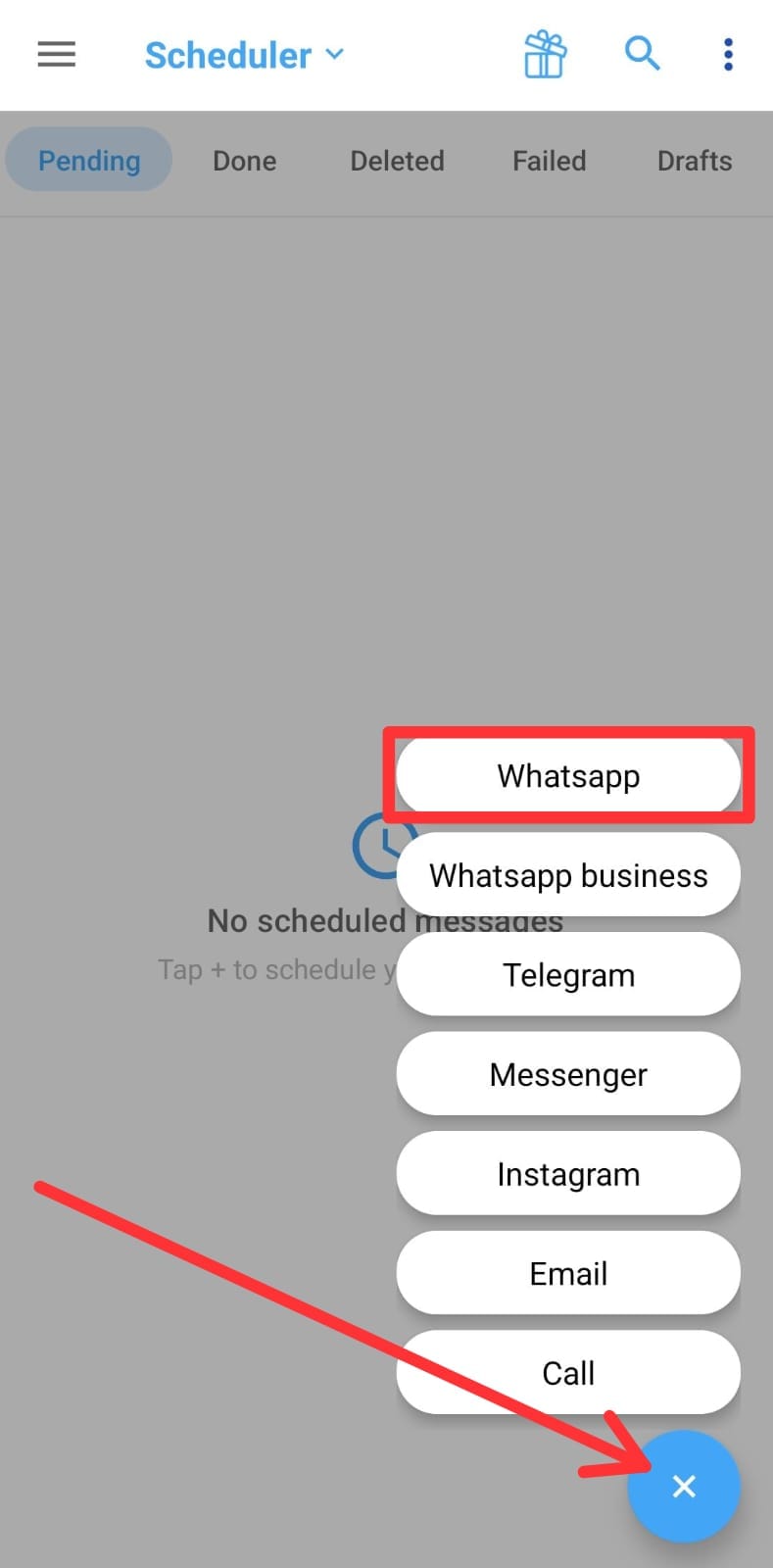 SKEDit home screen showing the plus button and WhatsApp scheduling channel selection.