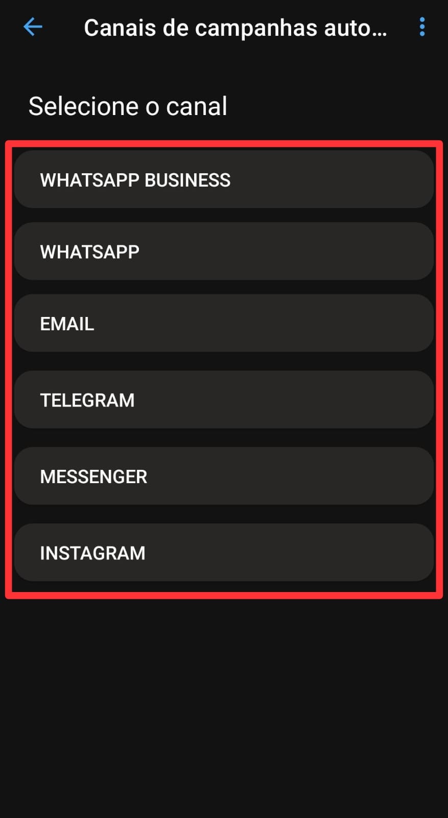 Canais de Campanhas de Gotejamento — selecione um canal
