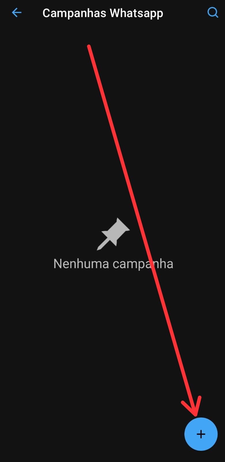 Campanhas do WhatsApp — toque no botão de mais